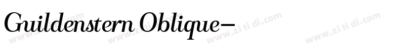Guildenstern Oblique字体转换 Guildenstern Oblique字体转换
